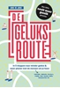 Afbeelding van De geluksroute