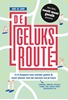 Afbeelding van De geluksroute