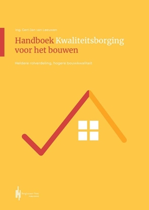 Afbeeldingen van Handboek kwaliteitsborging voor het bouwen