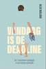 Afbeelding van Vandaag is de deadline