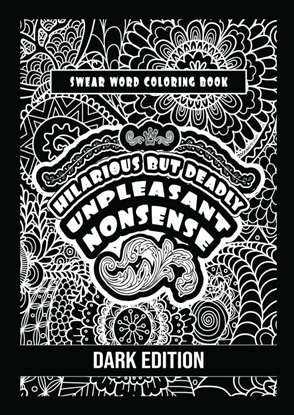 Afbeeldingen van Unpleasant nonsense: Hilarious but deadly