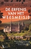 Afbeelding van Het weesmeisje De erfenis van het weesmeisje