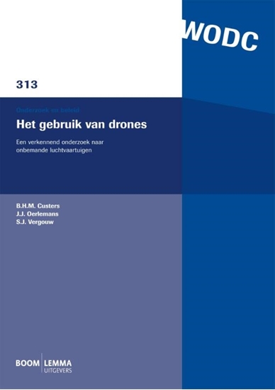 Afbeelding van Onderzoek en beleid-reeks WODC Het gebruik van drones
