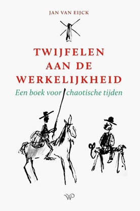 Afbeeldingen van Twijfelen aan de werkelijkheid