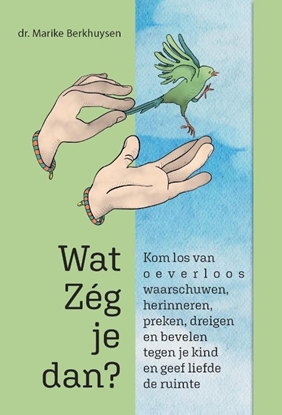Afbeeldingen van Wat zég je dan?