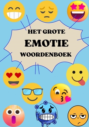 Afbeeldingen van Het Grote Emotie Woordenboek