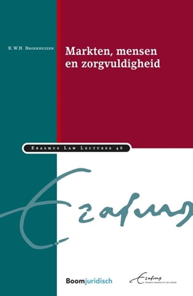 Afbeeldingen van Erasmus Law Lectures Markten, mensen en zorgvuldigheid