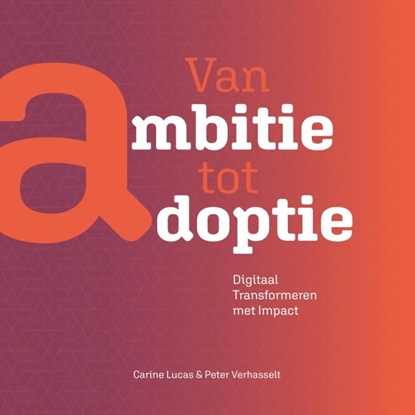Afbeeldingen van Van ambitie tot Adoptie