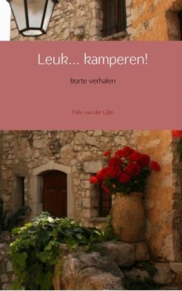 Afbeeldingen van Leuk kamperen!