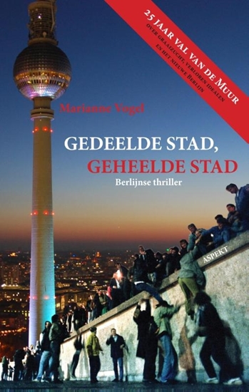 Afbeelding van Gedeelde stad geheelde stad