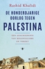 Afbeelding van De honderdjarige oorlog tegen Palestina