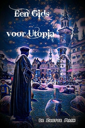 Afbeeldingen van Een Gids voor Utopia