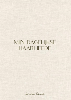 Afbeeldingen van Mijn dagelijkse haarliefde