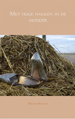 Afbeeldingen van Met hoge hakken in de modder
