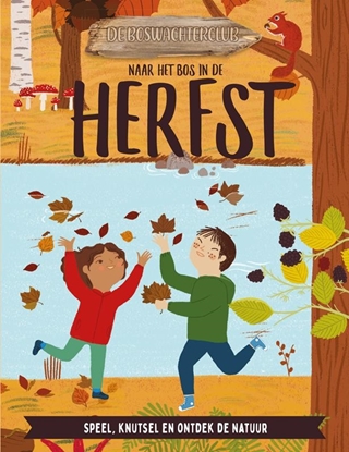 Afbeeldingen van De boswachterclub Naar het bos in de herfst
