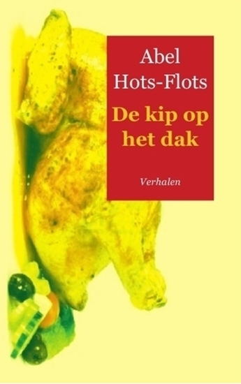 Afbeelding van De kip op het dak