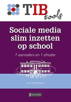 Afbeeldingen van TIBtools Social media slim inzetten op school