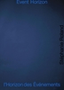 Afbeelding van Event Horizon l’Horizon des Événements