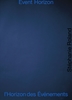 Afbeelding van Event Horizon l’Horizon des Événements