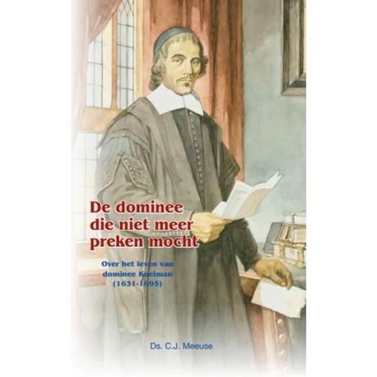 Afbeelding van De dominee die niet meer preken mocht