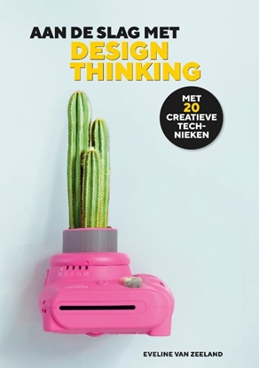 Afbeeldingen van Aan de slag met design thinking