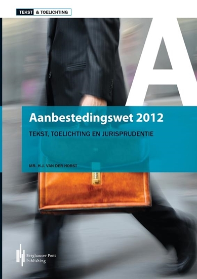 Afbeelding van Tekst & Toelichting Aanbestedingswet 2012