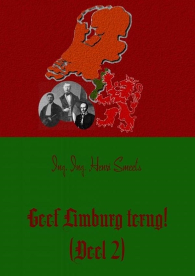 Afbeelding van Geef Limburg terug! 2