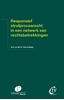 Afbeelding van Preadviezen Christen Juristen Vereniging Responsief strafprocesrecht in een netwerk van rechtsbetrekkingen