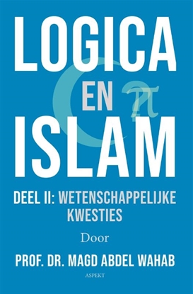 Afbeeldingen van Logica en Islam II wetenschappelijke kwesties