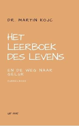Afbeeldingen van Het leerboek des levens & de weg naar geluk