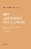 Afbeelding van Het leerboek des levens & de weg naar geluk