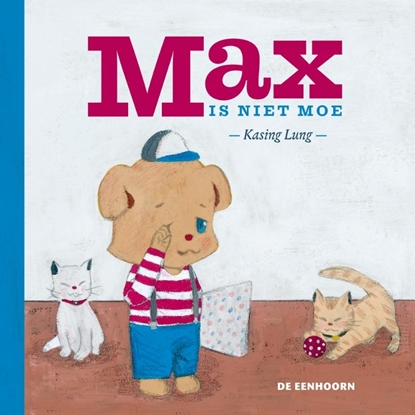 Afbeeldingen van Max is niet moe