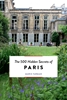 Afbeelding van Hidden Secrets The 500 Hidden Secrets of Paris