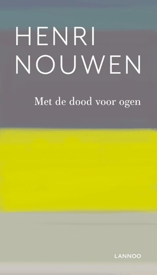 Afbeelding van Met de dood voor ogen