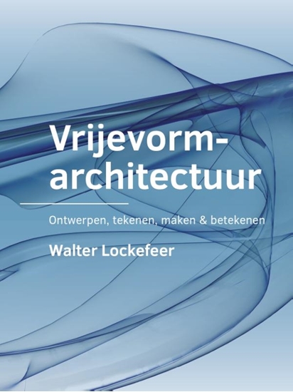 Afbeelding van A+BE Architecture and the Built Environment Vrijevormarchitectuur