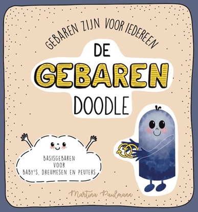 Afbeeldingen van De Gebarendoodle Basisgebaren voor baby’s, dreumesen en peuters