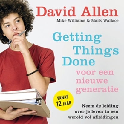 Afbeeldingen van Getting Things Done voor een nieuwe generatie