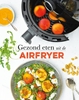Afbeelding van Gezond eten uit de airfryer
