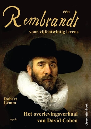 Afbeeldingen van één Rembrandt voor vijfentwintig levens