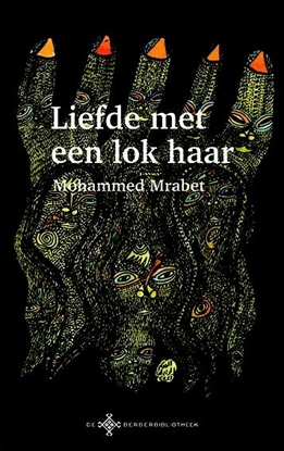 Afbeeldingen van De Berber Bibliotheek Liefde met een lok haar