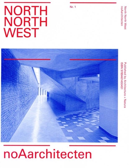 Afbeelding van North north west Noarchitecten