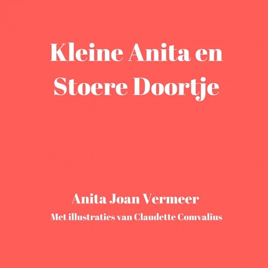 Afbeelding van Kleine Anita en stoere Doortje