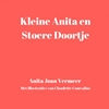 Afbeelding van Kleine Anita en stoere Doortje