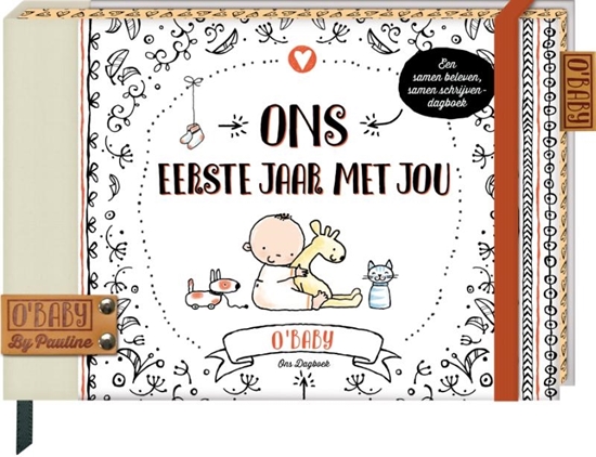 Afbeelding van O'Baby - Ons eerste jaar met jou