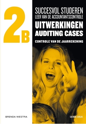 Afbeeldingen van Succesvol studeren voor LAC Succesvol studeren voor LAC, 2B uitwerkingen auditing cases