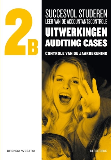 Afbeelding van Succesvol studeren voor LAC Succesvol studeren voor LAC, 2B uitwerkingen auditing cases