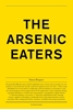 Afbeelding van The Arsenic Eaters
