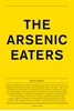 Afbeelding van The Arsenic Eaters