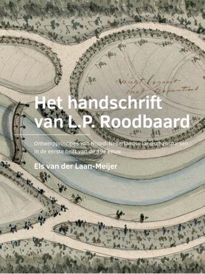 Afbeelding van A+BE Architecture and the Built Environment Het handschrift van L.P. Roodbaard