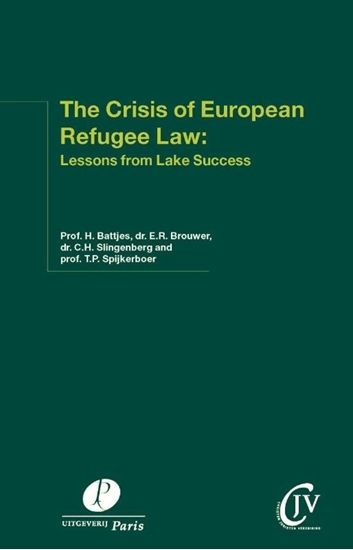 Afbeelding van Preadviezen Christen Juristen Vereniging The crisis of European refugee law: